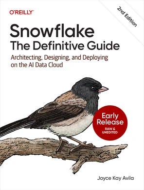 Snowflake: The Definitive Guide, 2nd Edition by author Joyce Kay Avila